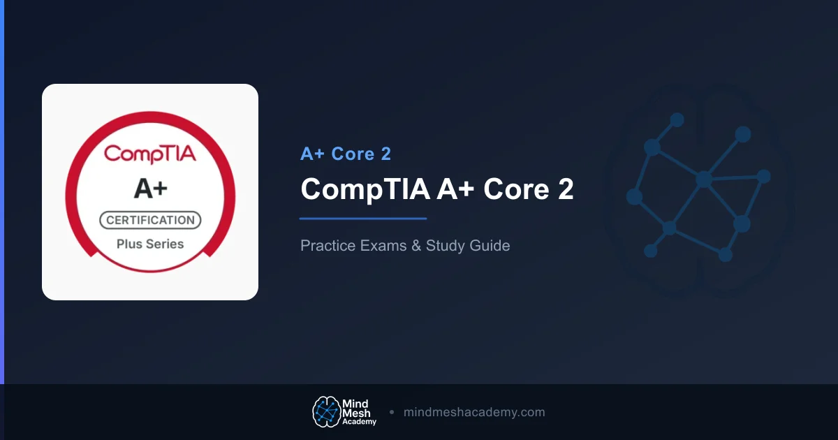 A+ Core 2 Study Guide | CompTIA A+ Core 2